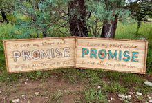 Load image into Gallery viewer, PROMISE Sign