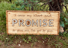 Load image into Gallery viewer, PROMISE Sign