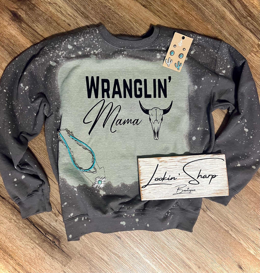 Wranglin’ Mama Sweatshirt