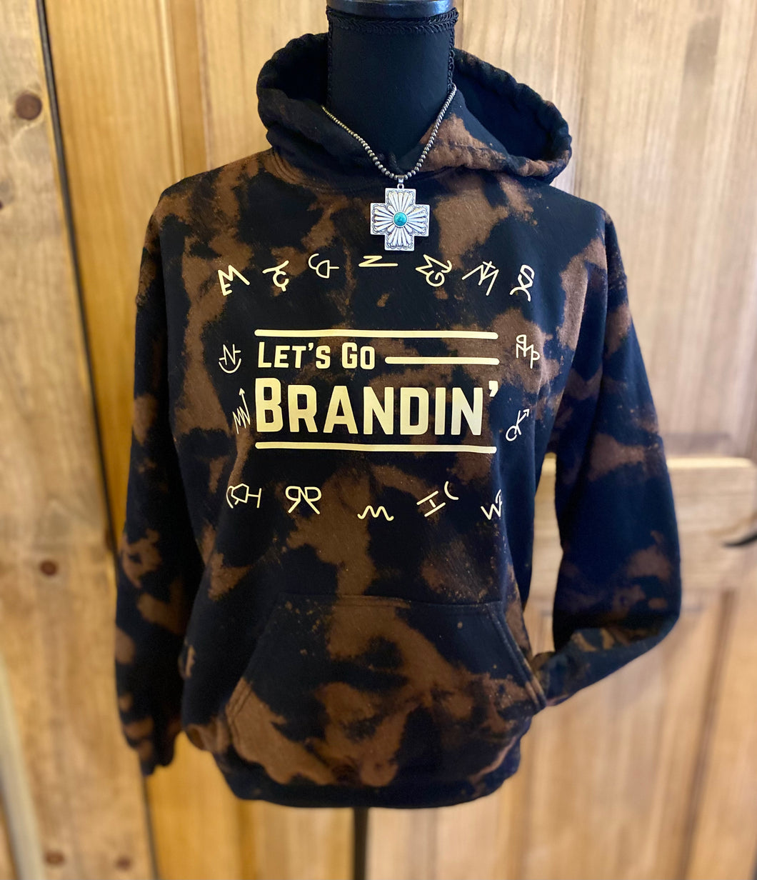 Let’s Go Brandin’ Hoodie